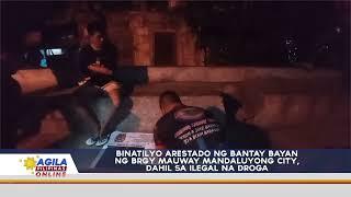 Isang binatilyo, arestado ng Bantay Bayan ng Brgy. Mauway, Mandaluyong City dahil sa ilegal na droga