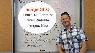 Image SEO, Learn To Optimize your Website Images Now! @johnelincoln