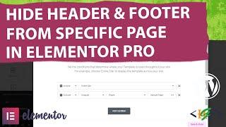 How to Hide Header & Footer From Specific Page in Elementor Pro WordPress