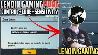 [NEW] Lenqin Gaming New Layout Control Code And Sensitivity 2021|| PUBG MOBILE || RTX Gamerx