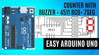 Arduino UNO Counter with  buzzer + 4511 bcd + 7SEG