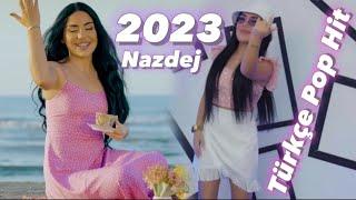 Nazdej (Türkçe Pop Hit Şarkılar 2023) (En Yeniler) Geceler, Tuttur Dur