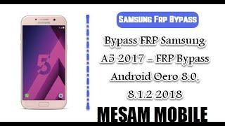 A520f Frp Bypass 8 0 A5   Android 8.0.0 FRP  New Method 2022 With out PC