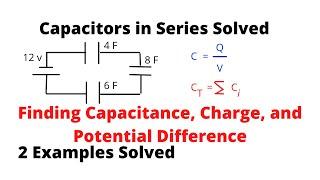 Capacitors in Series with Examples