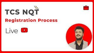 TCS NQT 2021 Registration Process (Detailed Step by Step)