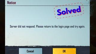 Fix server did not respond please return to the login page and try again battleground mobile india