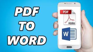 How to Convert PDF to Word Document in Mobile!