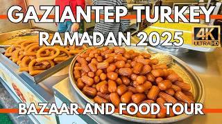 Gaziantep Turkey Ramadan 2025: Bazaar Tour, Best Food Spots & Local Traditions in 4K