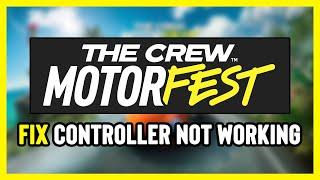 FIX The Crew Motorfest Controller/Gamepad Not Working on PC