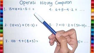 Belajar Matematika Kelas 5 SD - Operasi Hitung Campuran (Kali Bagi Tambah Kurang)