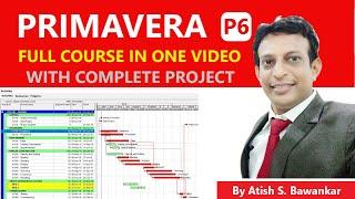Comlete Primavera Course in One Video  I  full Primavera p6 free tutorial with Project