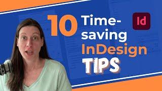 10 Time-saving InDesign Tips