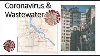 Can Covid-19 be transmitted through water? I Coronavirus & Wastewater