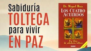 Libro 7: Los Cuatro Acuerdos - Dr. Miguel Ruiz (The Four Agreements)