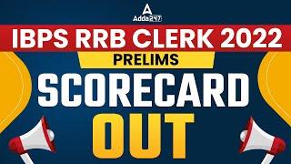 IBPS RRB Clerk Score Card 2022 | RRB Clerk Prelims Marks Out | Adda247