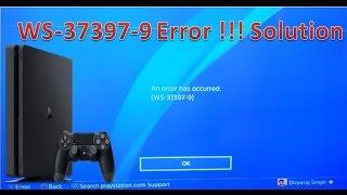 WS-37397-9 Error Fix !! Playstation IP Banned error Solution!!WS-37397-9 Error fixed in 4 steps