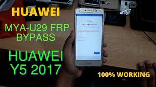 Huawei Mya-U29 Frp Bypass | Huawei Y5 2017 MYA U29 Google Account Bypass Without PC