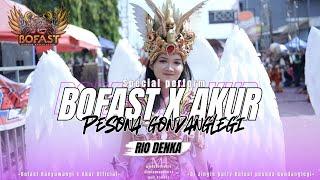 Bofast x Akur special perform Pesona Gondanglegi//[Dj Rio Denka]