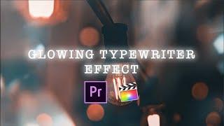 Glowing Neon Typerwriter Effect You Must Use || Final Cut Pro + Premiere Pro