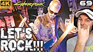 Rock On!!!! | Cyberpunk 2077 | Let's Play | Cyberpunk 69 - "Second Conflict" & "A Like Supreme"