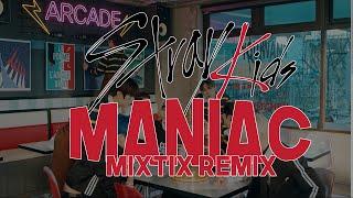 Stray Kids "MANIAC" (Mixtix Remix)