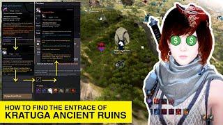 HOW TO ENTER KRATUGA ANCIENT RUINS BLACK DESERT ONLINE