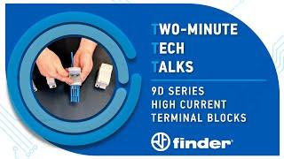 9D Series Terminal Blocks | Two-minute Tech Talk | Finder