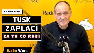 Paweł Kukiz: Tusk czuje się bezkarny. Odwaliło mu. Kandydat Kaczyńskiego nie wygra wyborów