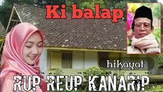 rup reup kanarip | Ki balap