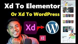 How to Convert Adobe Xd To Elementor For Beginners