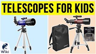 10 Best Telescopes For Kids 2020