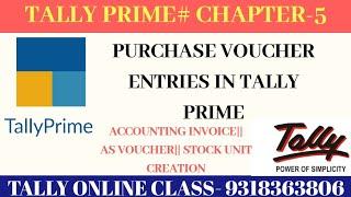 Tally Prime- Purchase voucher transaction in Tally prime||Accounting invoice||Chapter-6