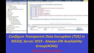 Configure TDE (Transparent Data Encryption)  in MS SQL Server 2019 - Always-ON (AOAG) Step By Step