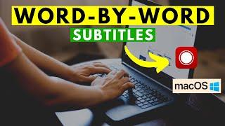 How to Generate Word-by-Word Subtitles for Free - Timestamps are Word-by-Word