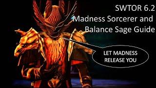 SWTOR 6.2: Madness Sorcerer and Balance Sage Beginner's Guide