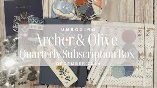 Unboxing the Archer and Olive Quarterly Subscription Box | December 2024