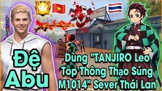 Free Fire | Đệ Abu Dùng "TANJIRO Leo Top Thông Thạo Súng M1014" Sever Thái Lan..!