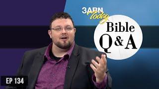 Did Fallen Angels Procreate? And more | 3ABN Bible Q & A