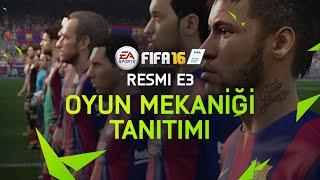 FIFA 16 - Resmi E3 Oyun Mekaniği Tanıtımı