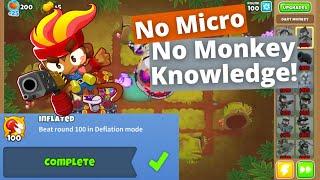 Round 100 Deflation with NO MONKEY KNOWLEDGE | Inflated Achievement Guide | BTD6