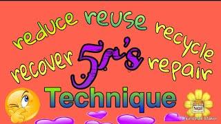 5R's Technique