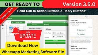 Wa Sender Latest Version, 3.5.0, and Got Call To Action Button is a GAME CHANGER! | WhatsApp Tools