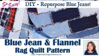 Unbelievable Rag Quilt Transformation with Old Jeans and Flannel Shirts!