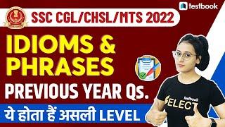 Idioms and Phrases with Meanings for SSC CHSL/MTS 2022 | Previous Year Vocab Questions |Ananya Ma'am