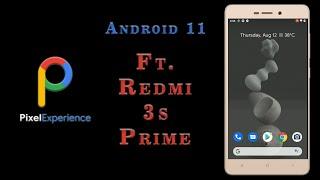 PIXEL EXPERIENCE PLUS A11 FT. REDMI 3S PRIME