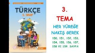 5.SINIF TÜRKÇE DERS KİTABI MEB YAYINLARI 3. TEMA HER YÜREĞE NAKIŞ GEREK