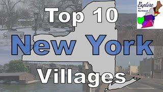 TOP 10 New York Villages/Small Towns to Visit