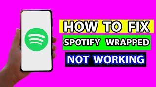 How to fix Spotify Wrapped 2021 not working