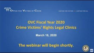 OVC FY 2020 Crime Victims' Rights Legal Clinics