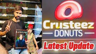 Latest Update of Crusteez Donuts  Bakery